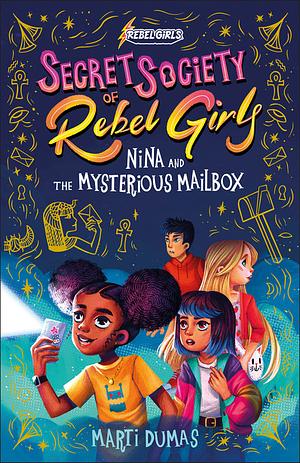 Nina and the Mysterious Mailbox by Marti Dumas