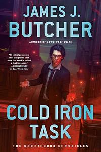 Cold Iron Task by James J. Butcher