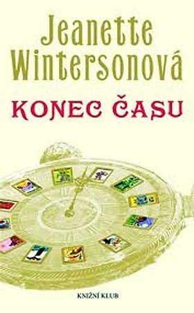 Konec Času by Jeanette Winterson