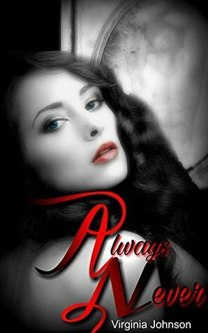 Always Never by Virginia Johnson