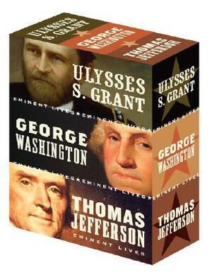 American Presidents: George Washington, Thomas Jefferson, Ulysses S. Grant by Paul Johnson, Christopher Hitchens, Michael Korda