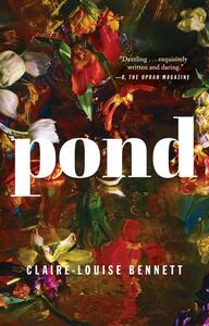 Pond by Claire-Louise Bennett