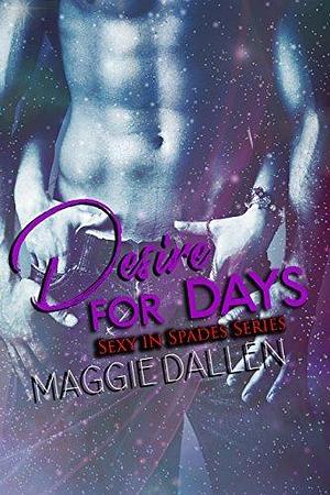 Desire for Days by Molly Day, Molly Day