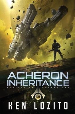 Acheron Inheritance by Ken Lozito