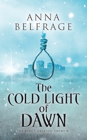 The Cold Light of Dawn by Anna Belfrage