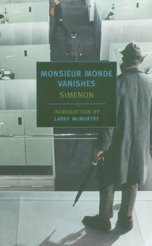 Monsieur Monde Vanishes by Georges Simenon