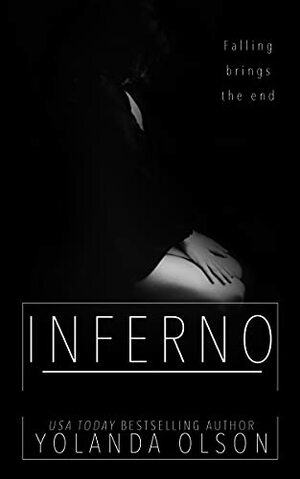 Inferno by Yolanda Olson
