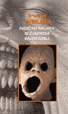 Noční můry s Čápem Marabu by Irvine Welsh