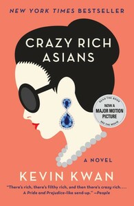 Crazy Rich Asians by Kevin Kwan