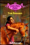 True Romance by Beth Kincaid