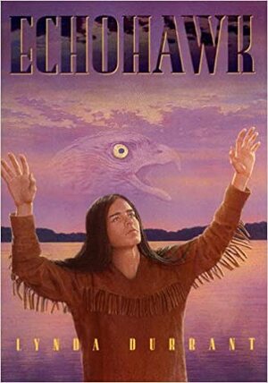 Echohawk by Lynda Durrant