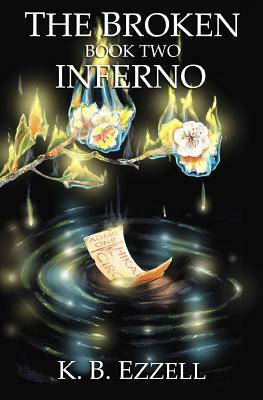 The Broken: Inferno by K. B. Ezzell