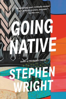 Going Native by Stephen Wright