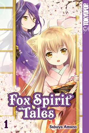 Fox Spirit Tales, Band 1 by Sakuya Amano