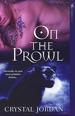 On The Prowl by Crystal Jordan