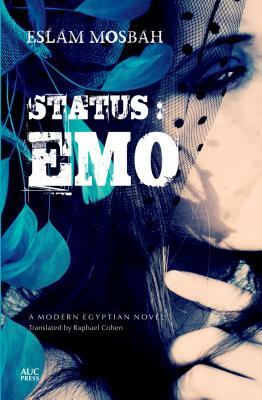 Status: Emo: An Egyptian Novel by Eslam Mosbah