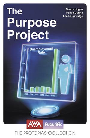 The Purpose Project #1 by Danny Hogan