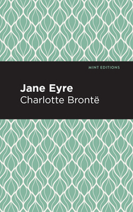 Jane Eyre by Charlotte Brontë