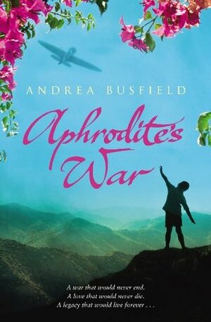 Aphrodite's War by Andrea Busfield