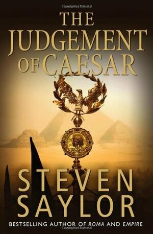 The Judgement of Caesar by Steven Saylor