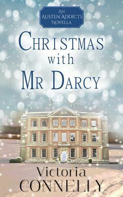 Christmas with MR Darcy by Victoria Connelly