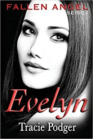 Evelyn by Tracie Podger