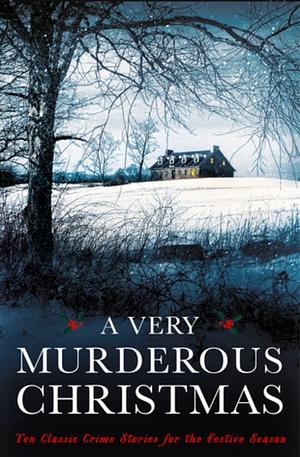 A Very Murderous Christmas by Cecily Gayford