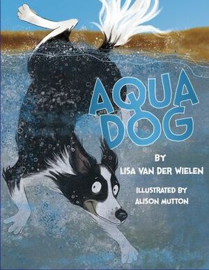 Aqua Dog by Lisa Van der Wielen