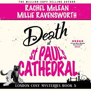 Death at St Paul's Cathedral  by Rachel McLean, Millie Ravensworth