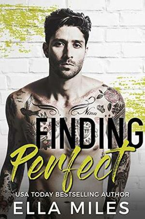 Finding Perfect by Ella Miles