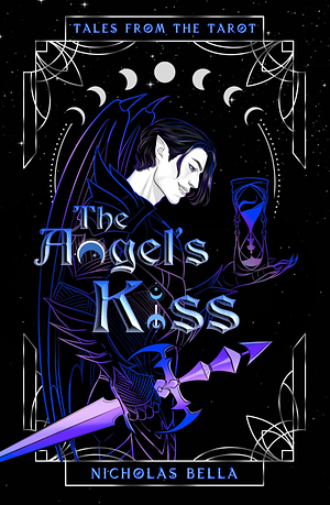 The Angel's Kiss by Nicholas Bella