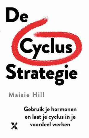 De cyclus strategie by Maisie Hill