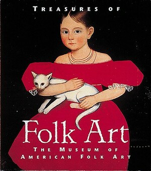 Treasures of Folk Art: Training the All-Purpose Tracker by Gerard C. Wertkin, Museum of American Folk Art