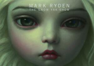 Snow Yak Show Postcard Microportfolio: Microportfolio 6 (Postcard Book) by Mark Ryden