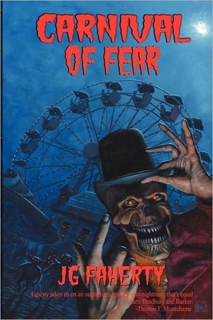 Carnival Of Fear by J.G. Faherty
