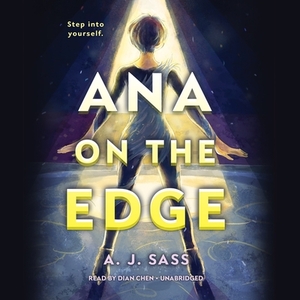 Ana on the Edge by A.J. Sass
