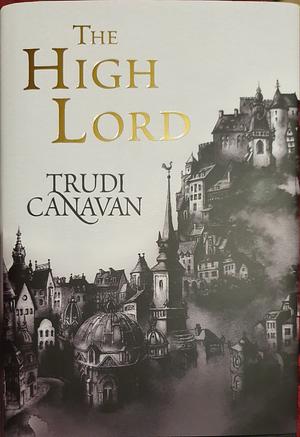 The High Lord by Trudi Canavan