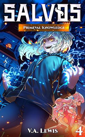 Primeval Knowledge by V.A. Lewis