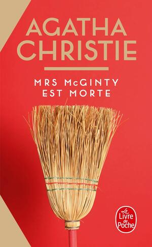 Mrs McGinty est morte by Agatha Christie