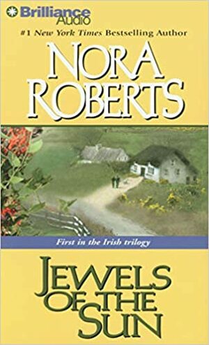 Jewels of the Sun by Nora Roberts, Patricia Daniels