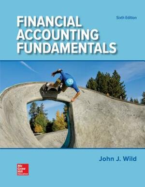Financial Accounting Fundamentals by Barbara Chiappetta, Ken W. Shaw, John J. Wild
