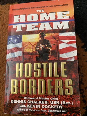 The home team hostile borders  by Dennis Chalker