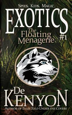 Exotics #1: The Floating Menagerie by De Kenyon