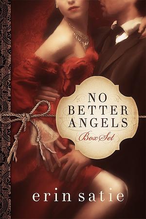 No Better Angels Box Set by Erin Satie