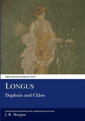 Longus: Daphnis and Chloe by Longus