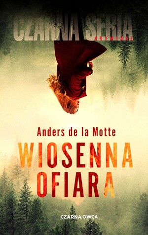 Wiosenna ofiara by Anders de la Motte