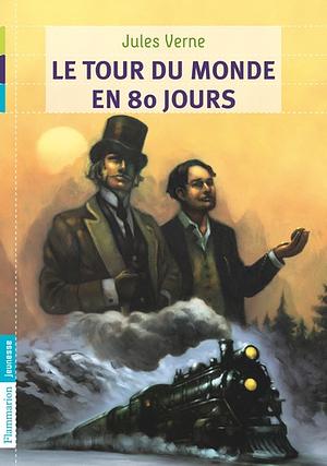 Le Tour De Monde En 80 Jours by Jules Verne