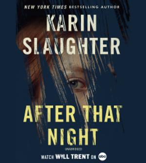 After that night  by Karin Slaughter