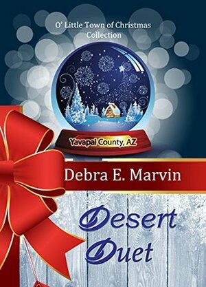 Desert Duet by Debra E. Marvin