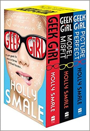 Box of Geek: Geek Girl /Model Misfit / Picture Perfect by Holly Smale